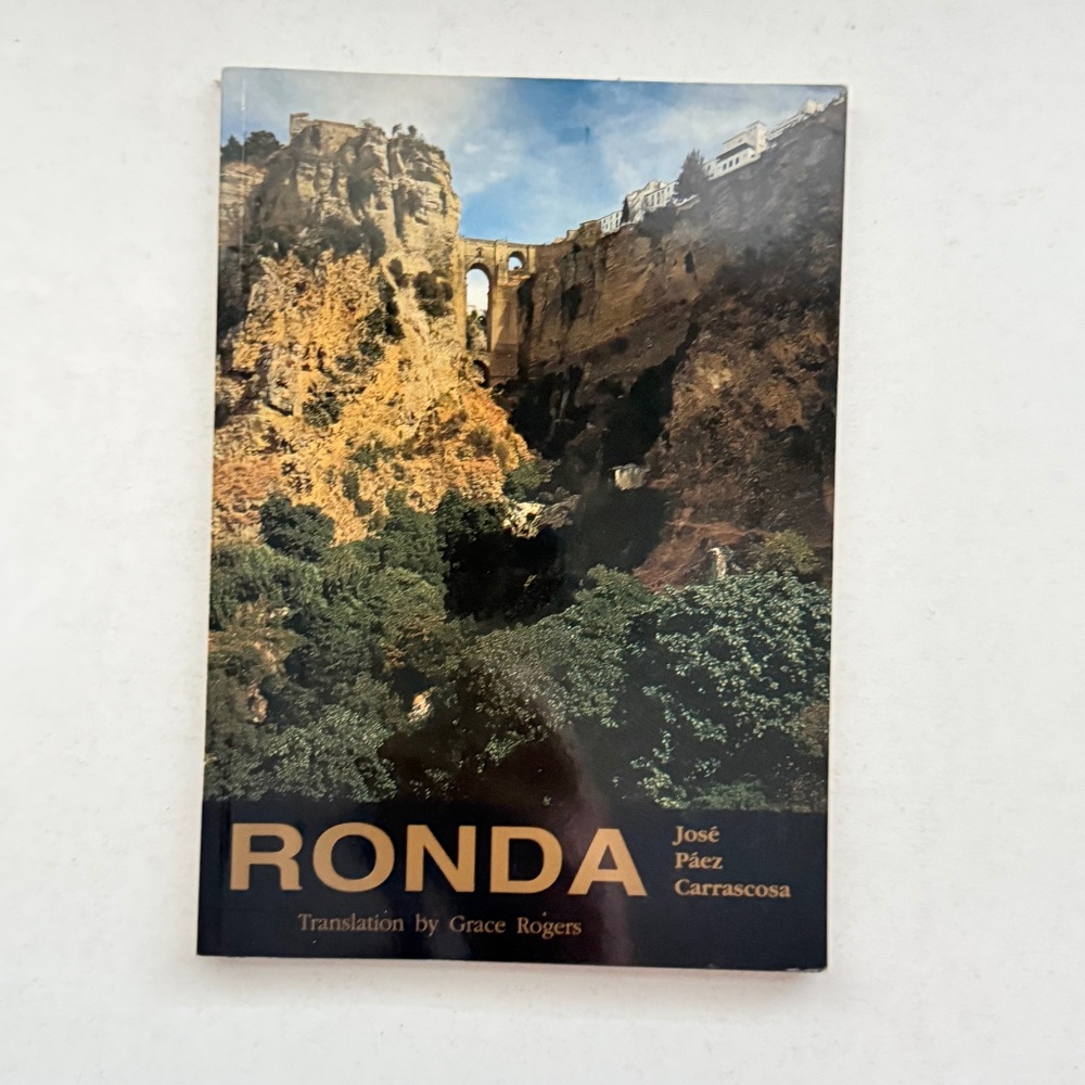 Vintage Book on Ronda,‎ Spain, 1998